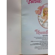 Barbie: นิทานบาร์บี้ ธัมเบลิน่าเจ้าหญิงหัวแม่มือ Thumberlina **รบกวนเลื่อนดูสภาพหนังสือก่อนการสั่งซื้อ**